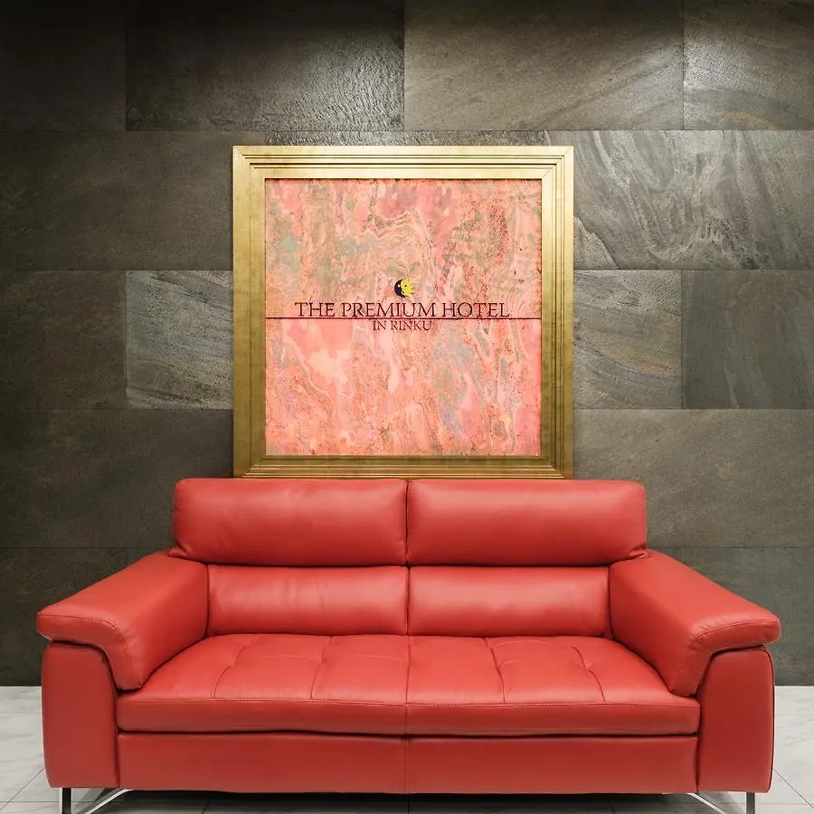 ****  The Premium Hotel In Rinku Izumisano Japan